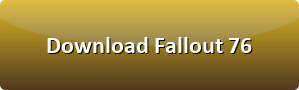 fallout 76 download button