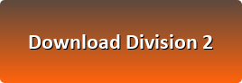 Tom Clancy's The Division 2 download button