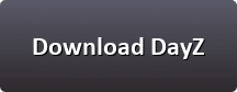 Dayz download button