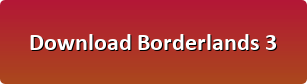 Borderlands 3 download button