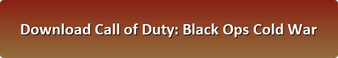 Call of Duty Black Ops Cold War download button